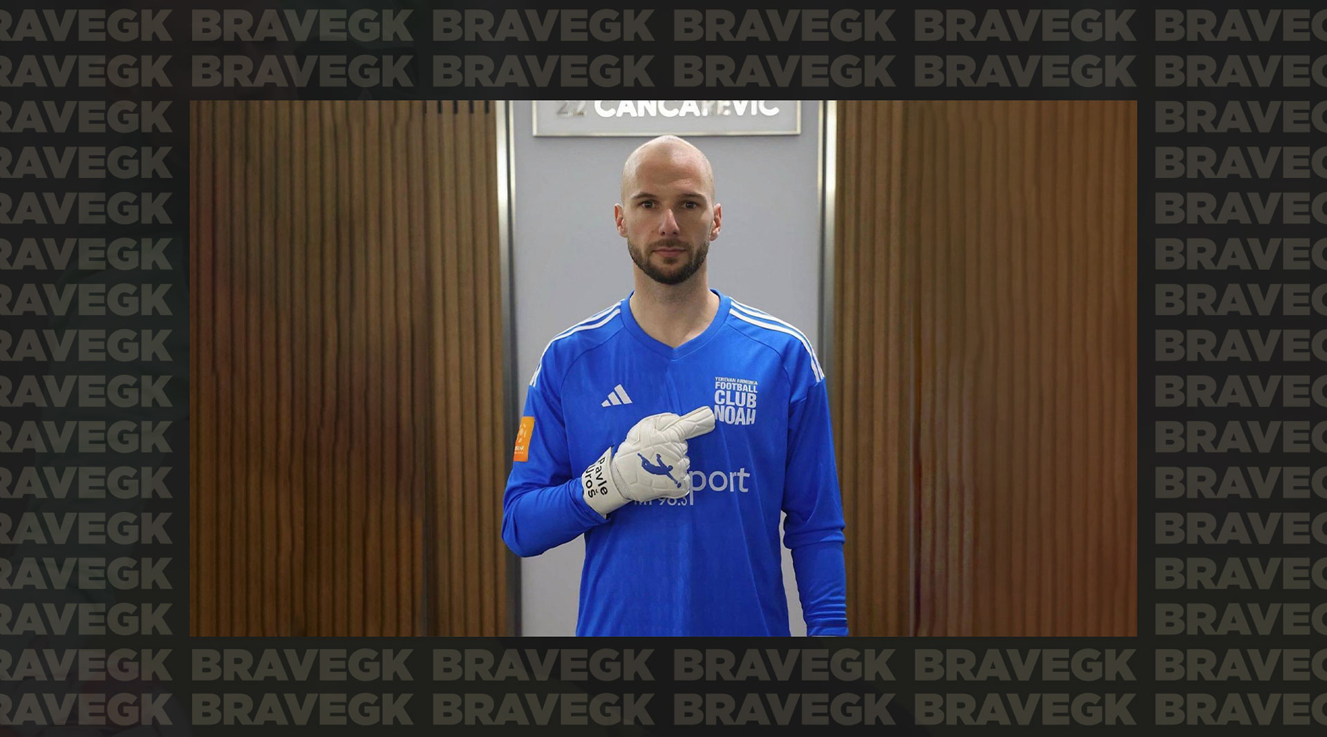 Armenia National Team Goalkeeper Ognen Chančarevič in Brave GK Gloves for New Friendly Matches-Блог Brave GK