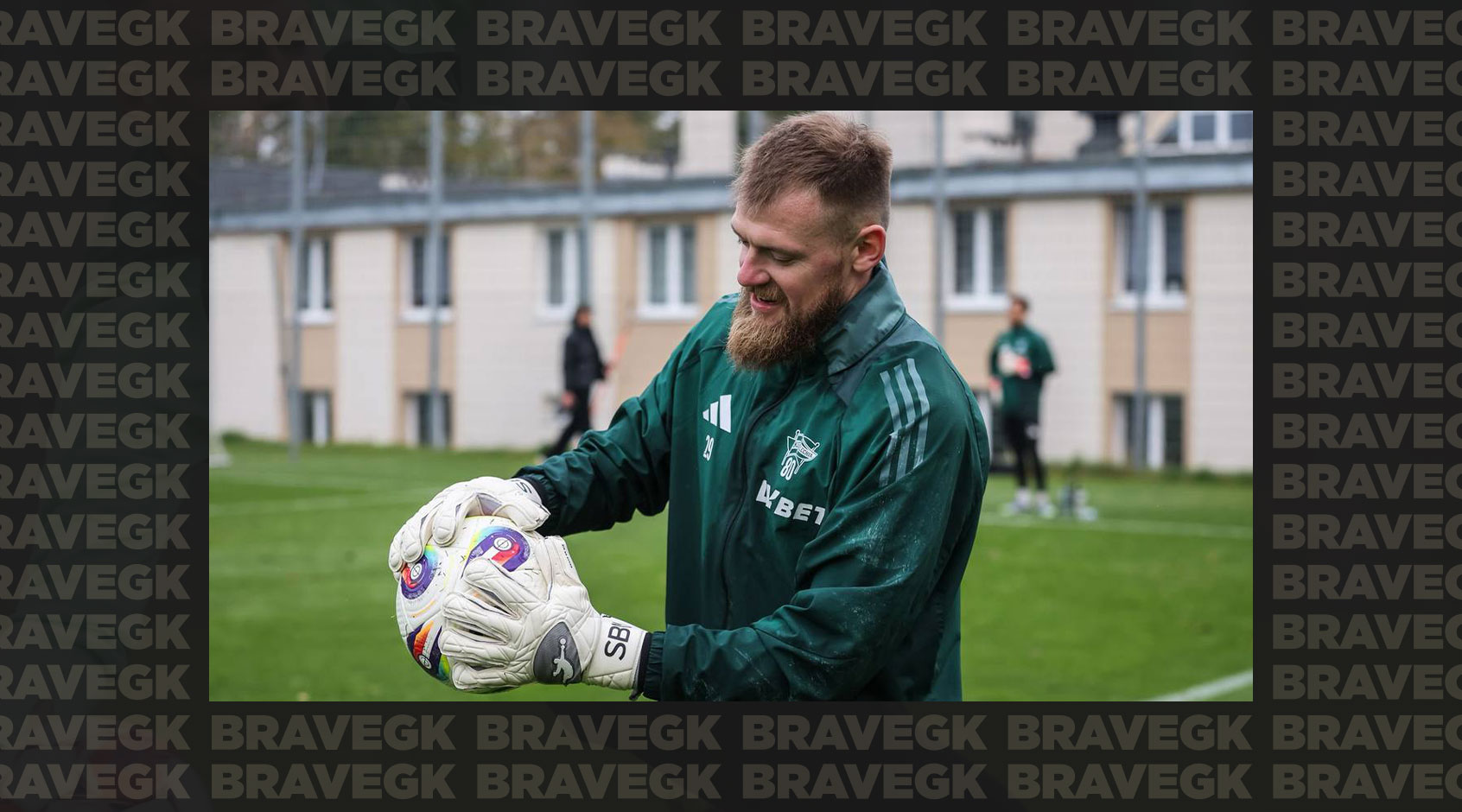 Lechia Gdańsk goalkeeper Bohdan Sarnavskyi starts using the new Brave GK Air model in training-Блог Brave GK